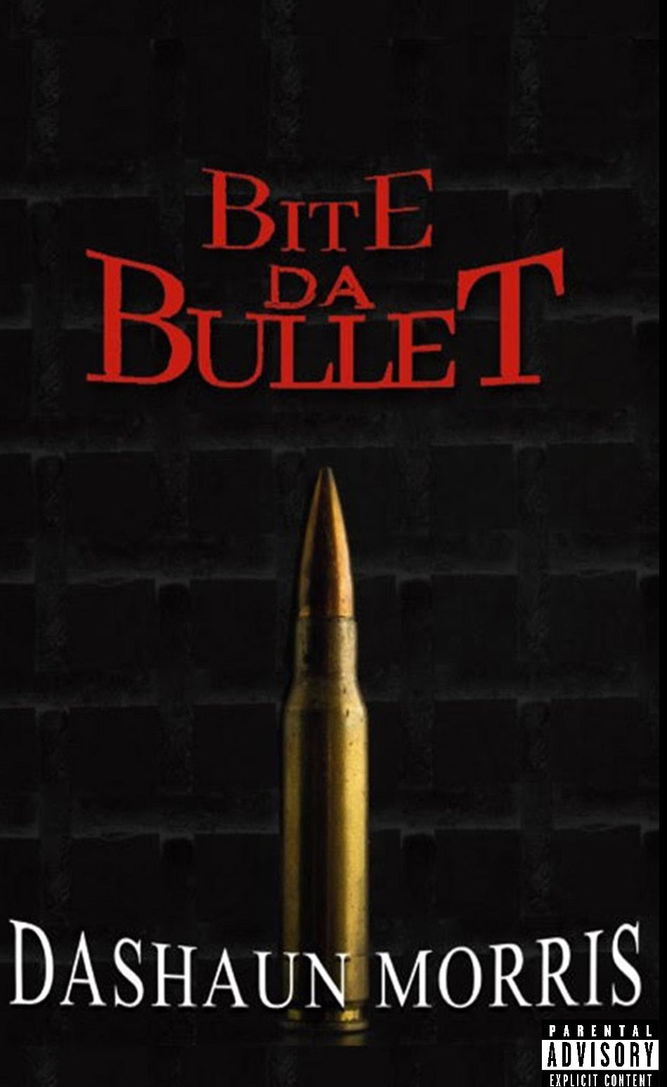 BitE Da Bullet SoundTrack